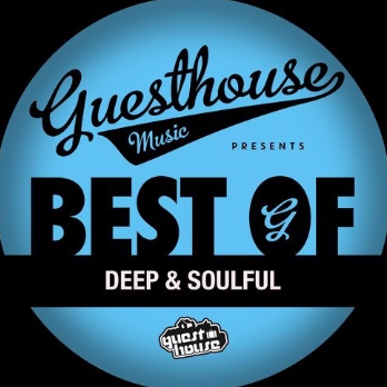 Best Of Guesthouse Deep And Soulful